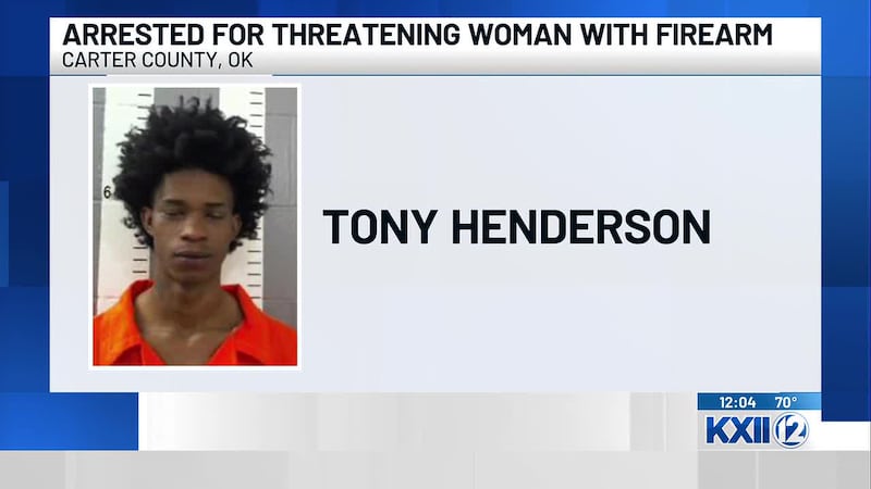 An Ardmore man was arrested in Carter County for allegedly threatening a group of women and...